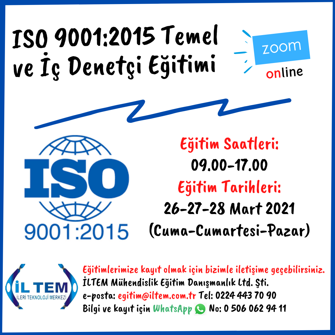 ISO 9001:2015 TEMEL ve  DENET ETM 26 MART 2021 DE ONLINE BALIYOR BURSA