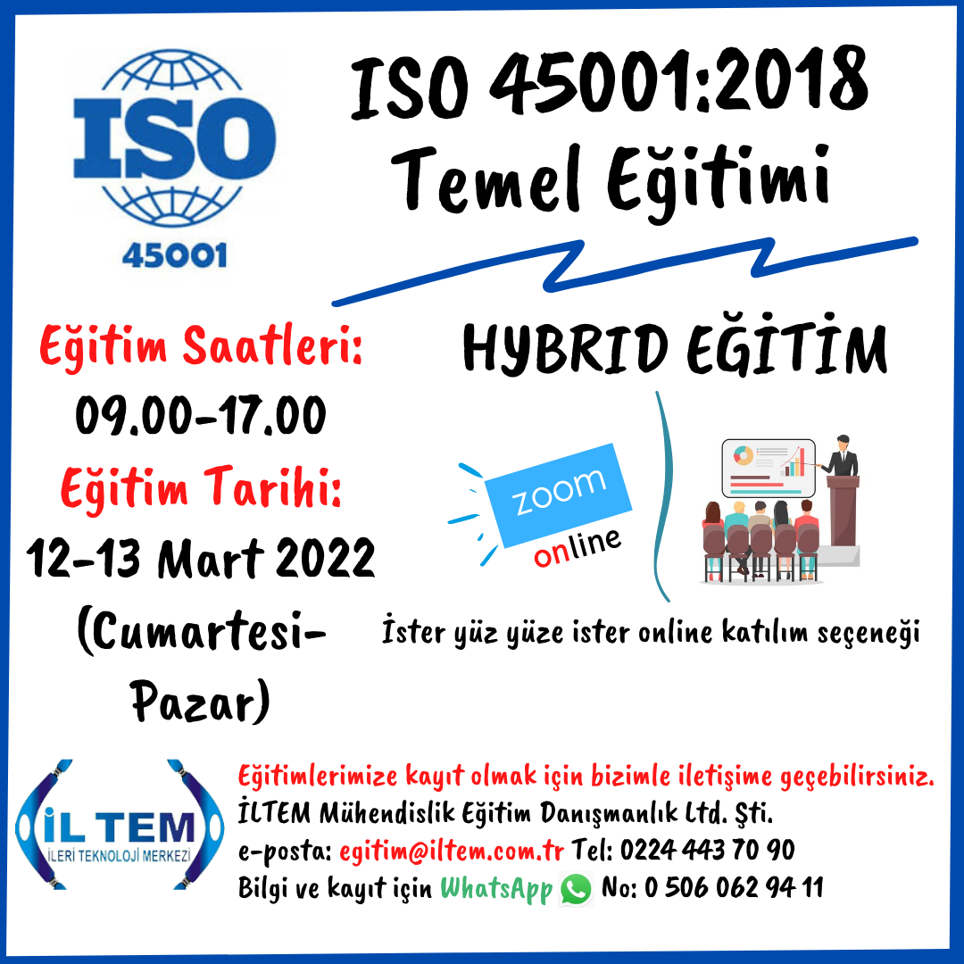 ISO 45001:2018  SALII VE GVENL TEMEL ETM 12 MART 2022 STANBUL