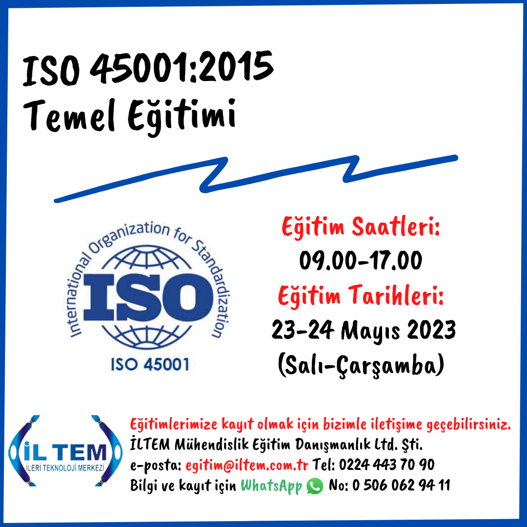 ISO 45001:2015  SALII VE GVENL TEMEL ETM 23 MAYIS 2023 STANBUL
