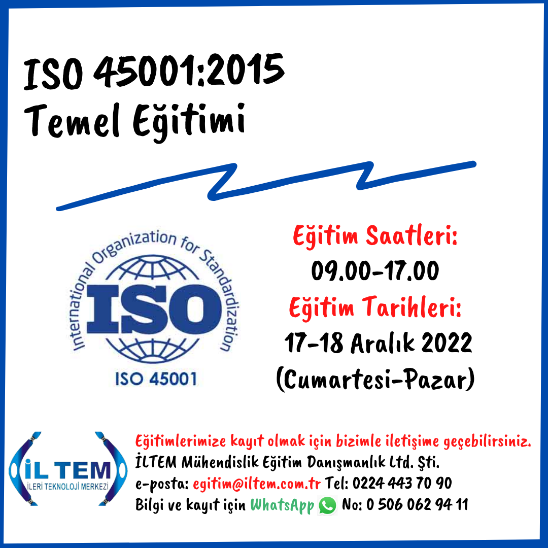 ISO 45001:2018  SALII VE GVENL TEMEL ETM 17 ARALIK 2022 BURSA