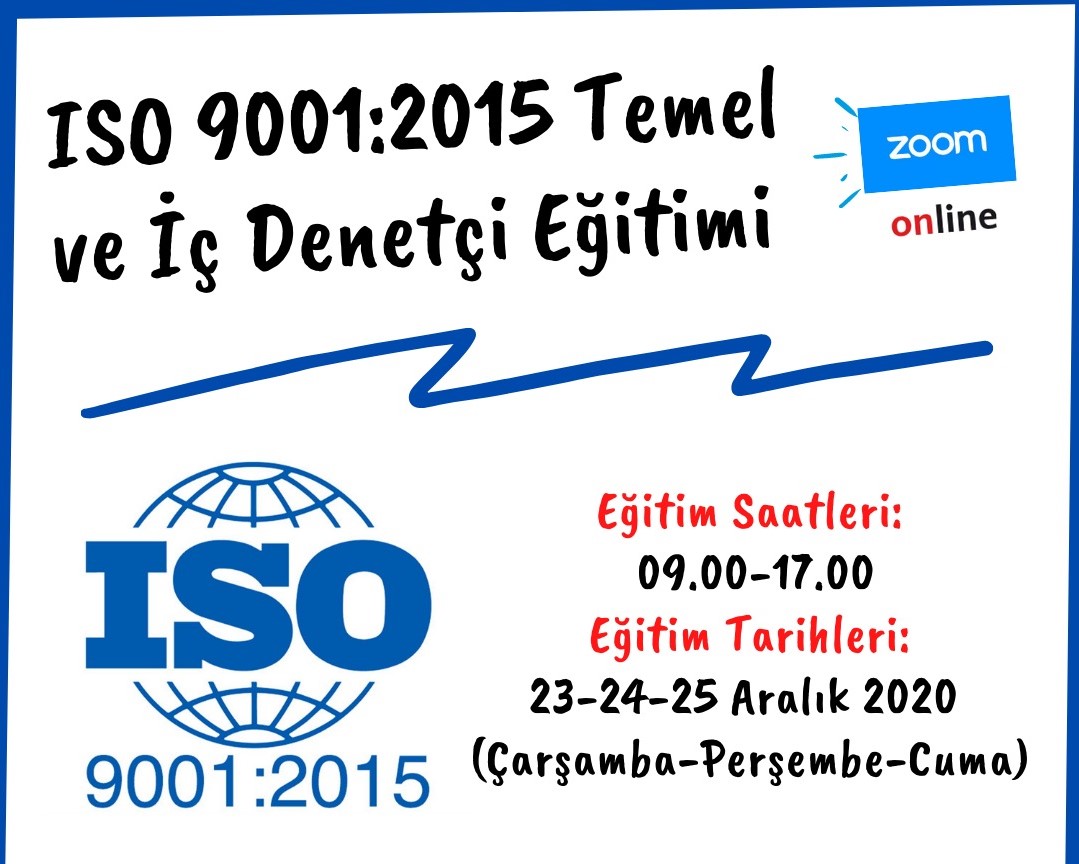 ISO 9001:2015 TEMEL ve  DENET ETM 23 ARALIK 2020 ONLINE BALIYOR BURSA
