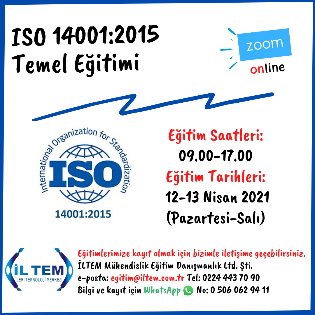 ISO 14001:2015 TEMEL ETM 12 NSAN 2021 DE ONLINE OLARAK BALIYOR BURSA