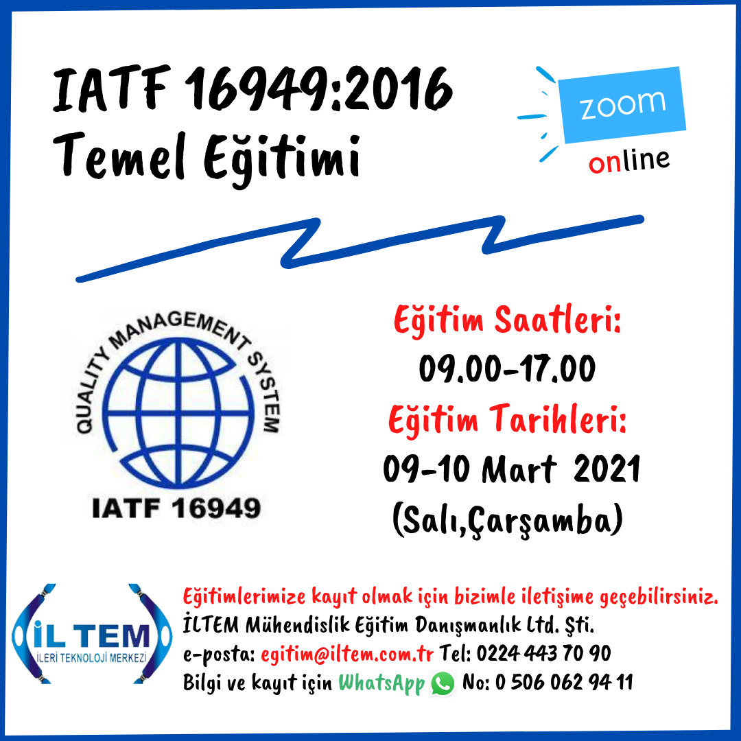 IATF 16949:2016 TEMEL ONLINE ETM 09 MART 2021 DE BALIYOR BURSA   