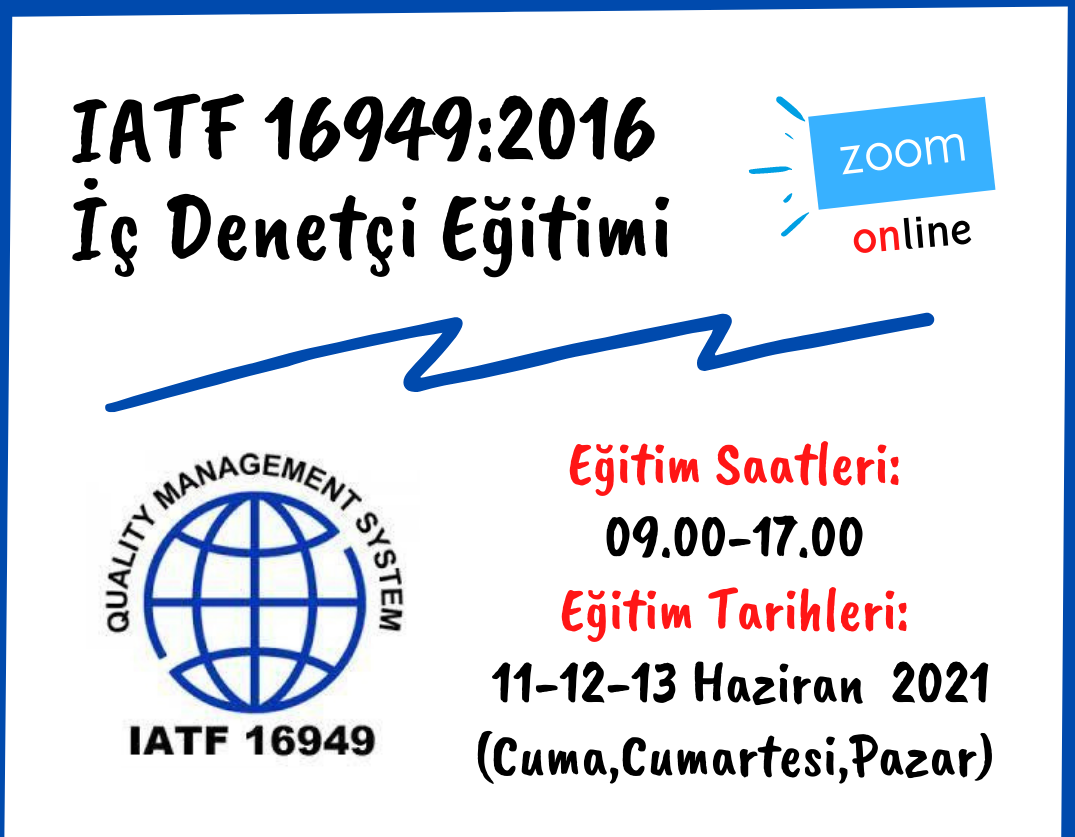 IATF 16949:2016  DENET ETM 11 HAZRAN 2021 DE ONLINE BALIYOR